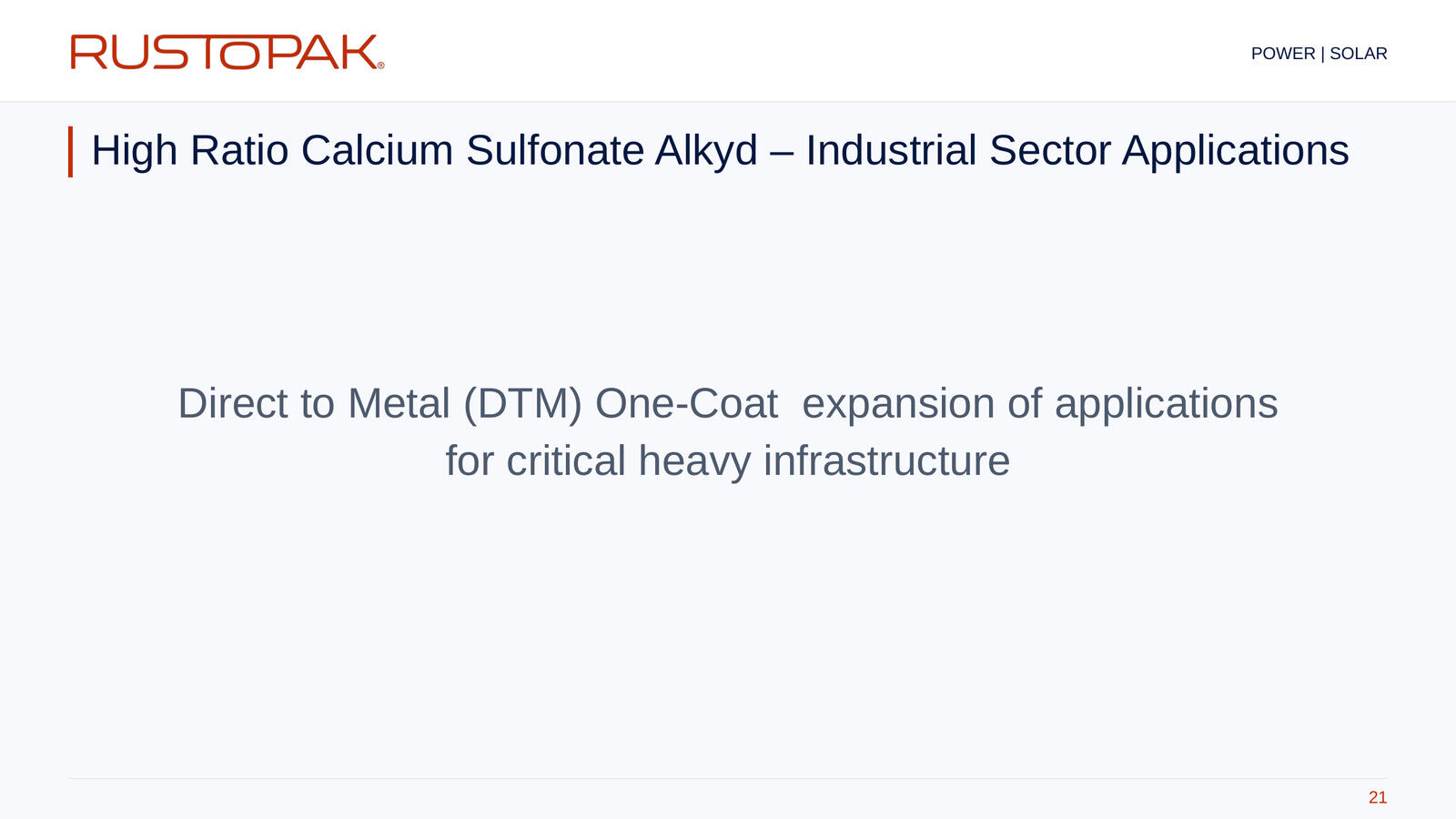 Slide 21: Introduction to DTM one-coat applications for critical heavy infrastructure.