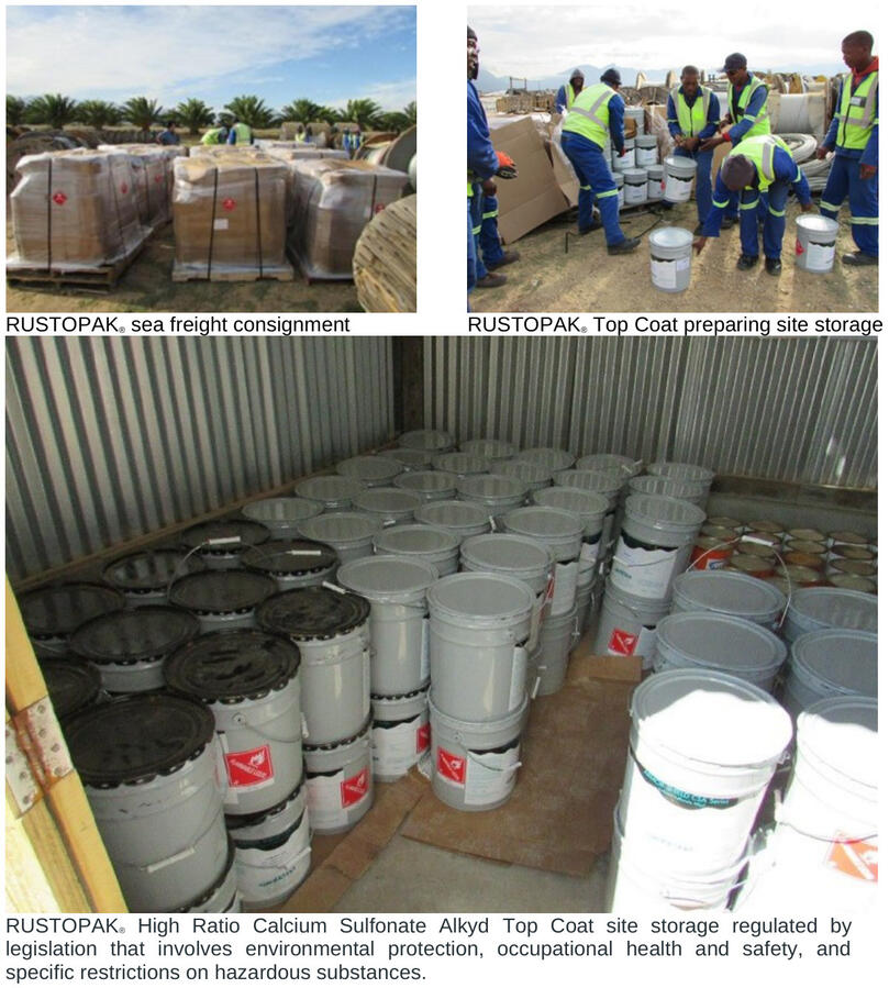 Palletised shipment, workers preparing site storage and RUSTOPAK coating pails stored inside a container